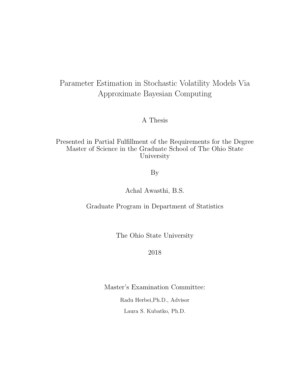 Parameter Estimation in Stochastic Volatility Models Via Approximate Bayesian Computing