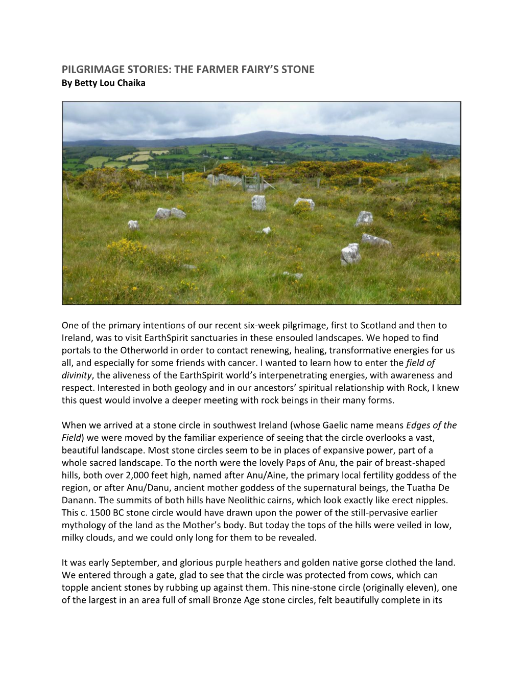 Pilgrimage Stories: the Farmer Fairy's Stone