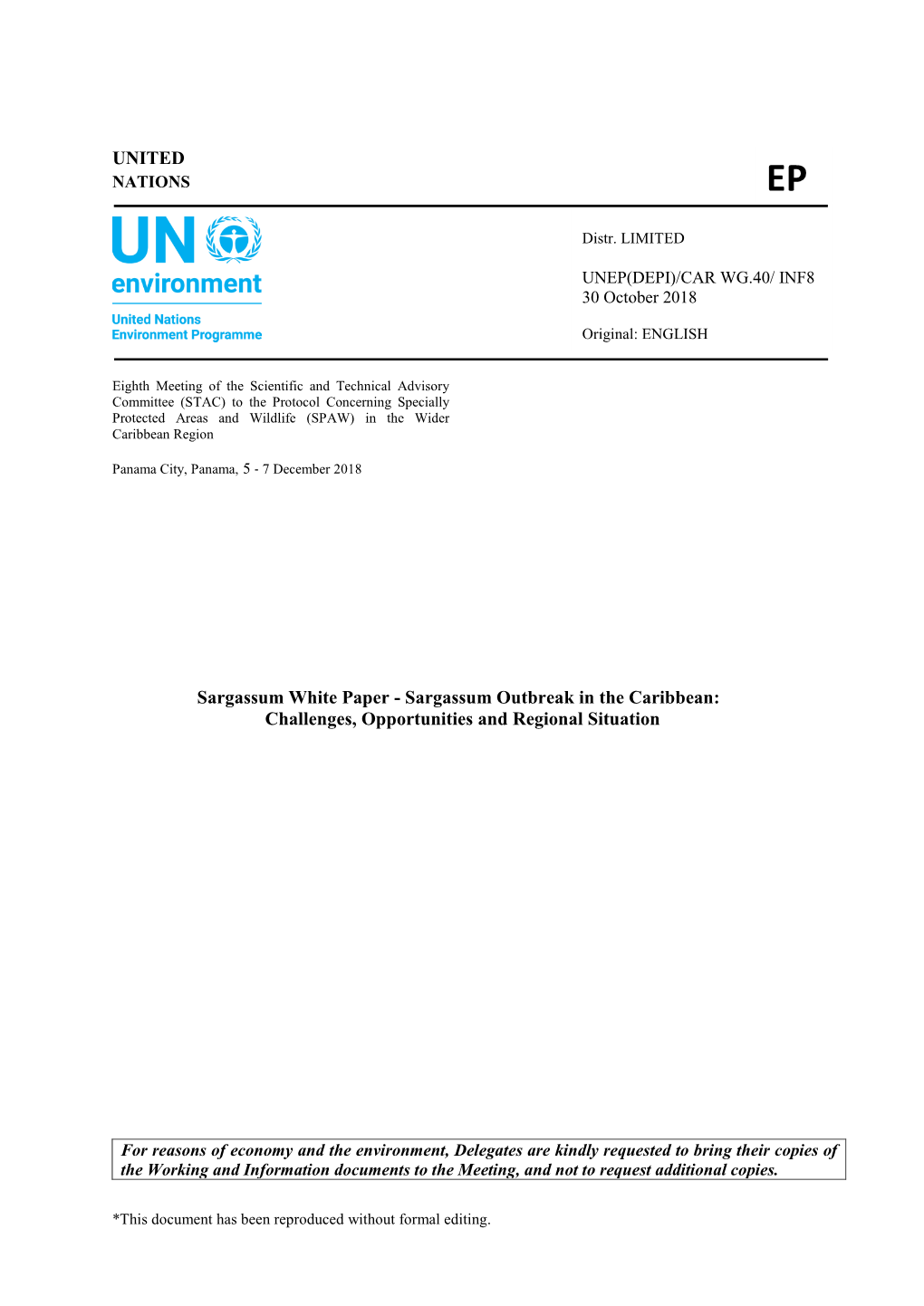 Sargassum White Paper - Sargassum Outbreak in the Caribbean: Challenges, Opportunities and Regional Situation