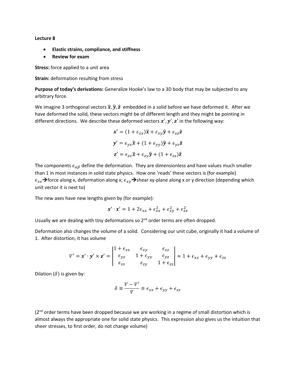 Phys 140A Lecture 8–Elastic Strain, Compliance, and Stiffness