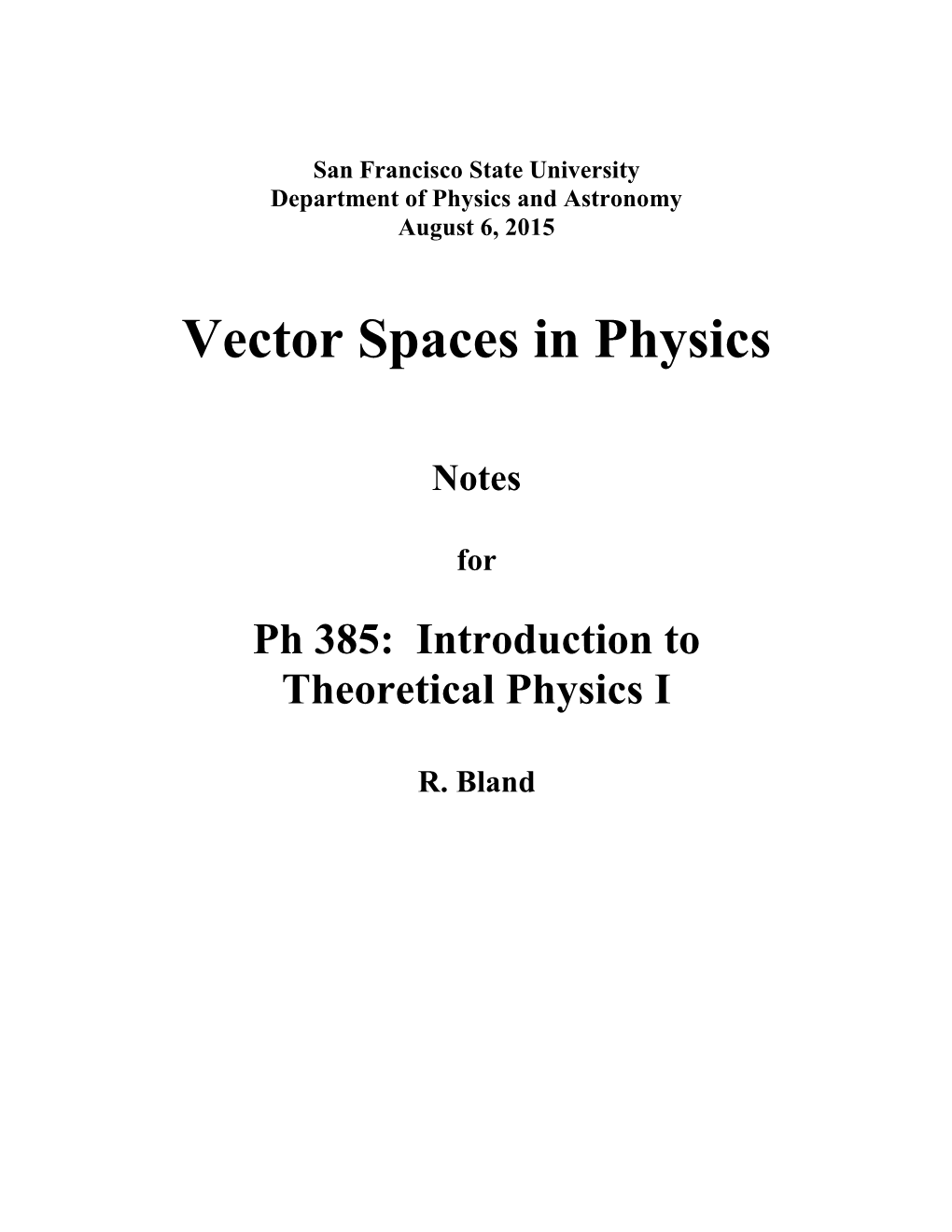 Vector Spaces in Physics