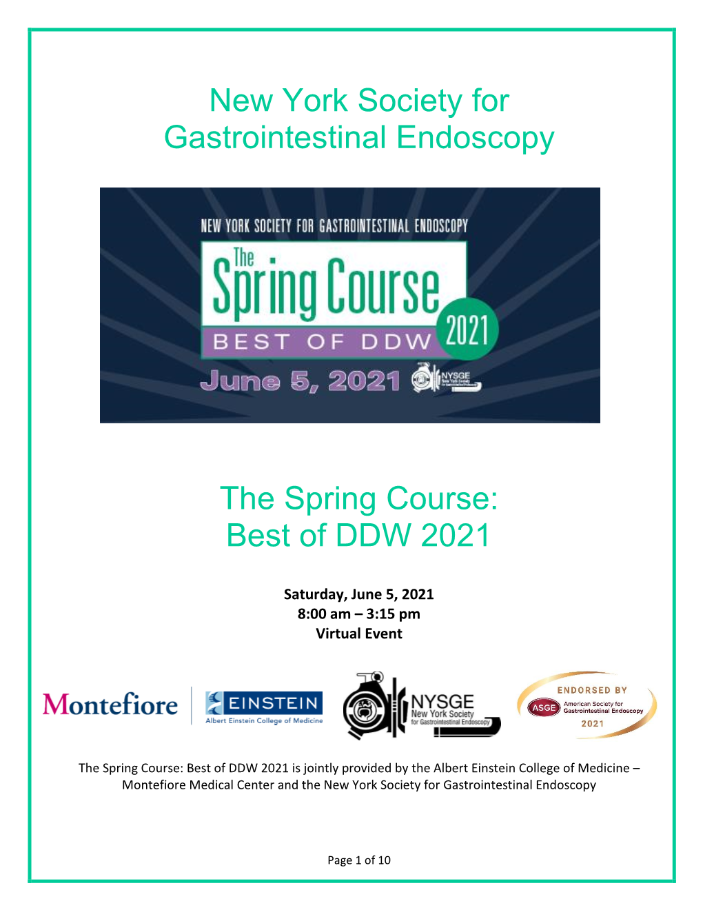 New York Society for Gastrointestinal Endoscopy the Spring Course