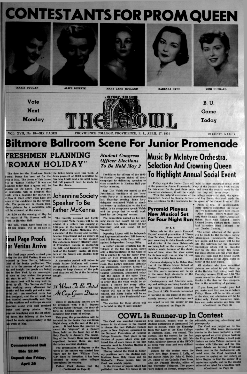 The Cowl Was Judged on Its No- Hour, Held on the Feast Day of the Paper in New England, Sponsored by from Our Lady of the Elms College, Vember 17