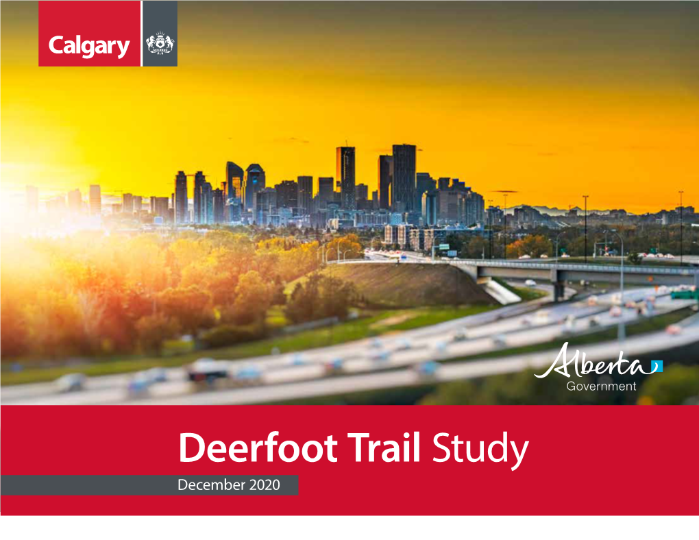 Deerfoot Trail Study December 2020 Contents
