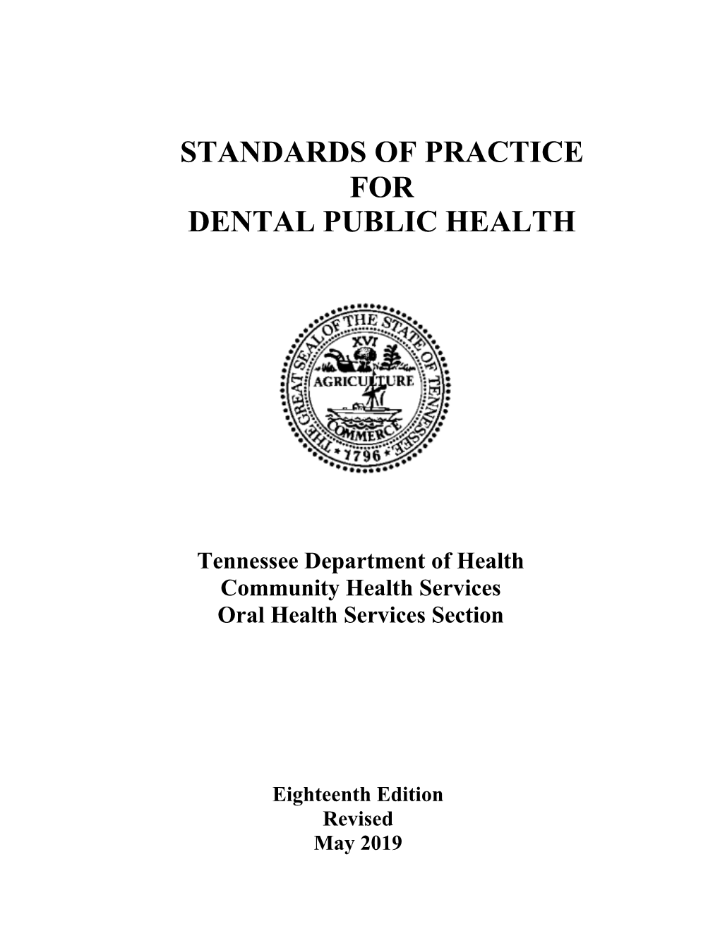 Standards of Practice for Dental Public Health
