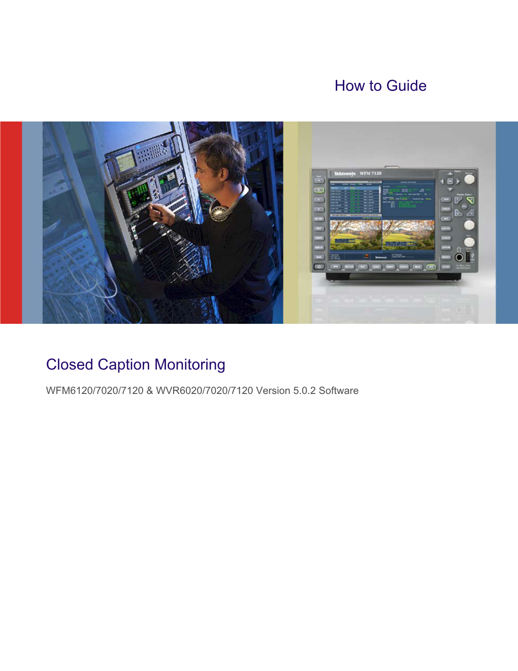 WFM How to Guide-Closedcaptioning.Pdf