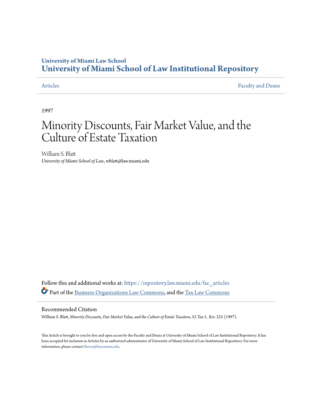 Minority Discounts, Fair Market Value, and the Culture of Estate Taxation William S