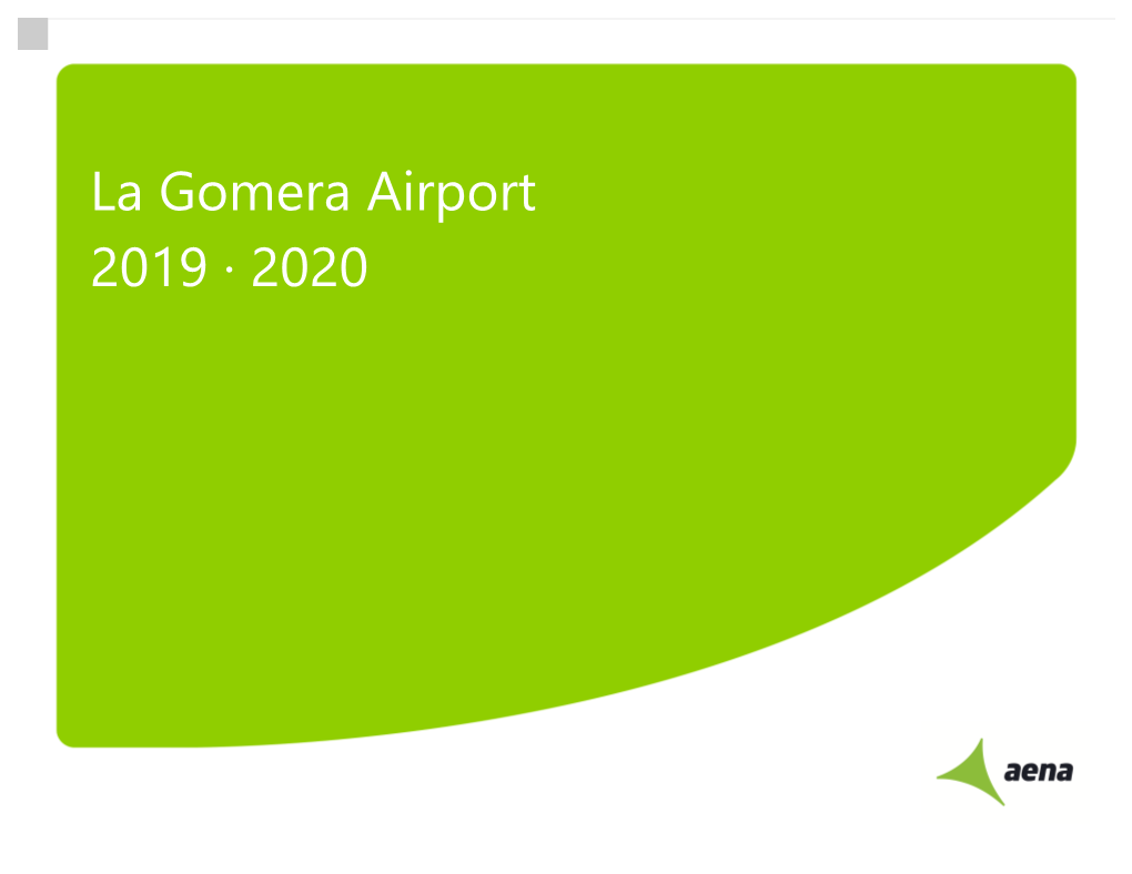 La Gomera Airport 2019 · 2020