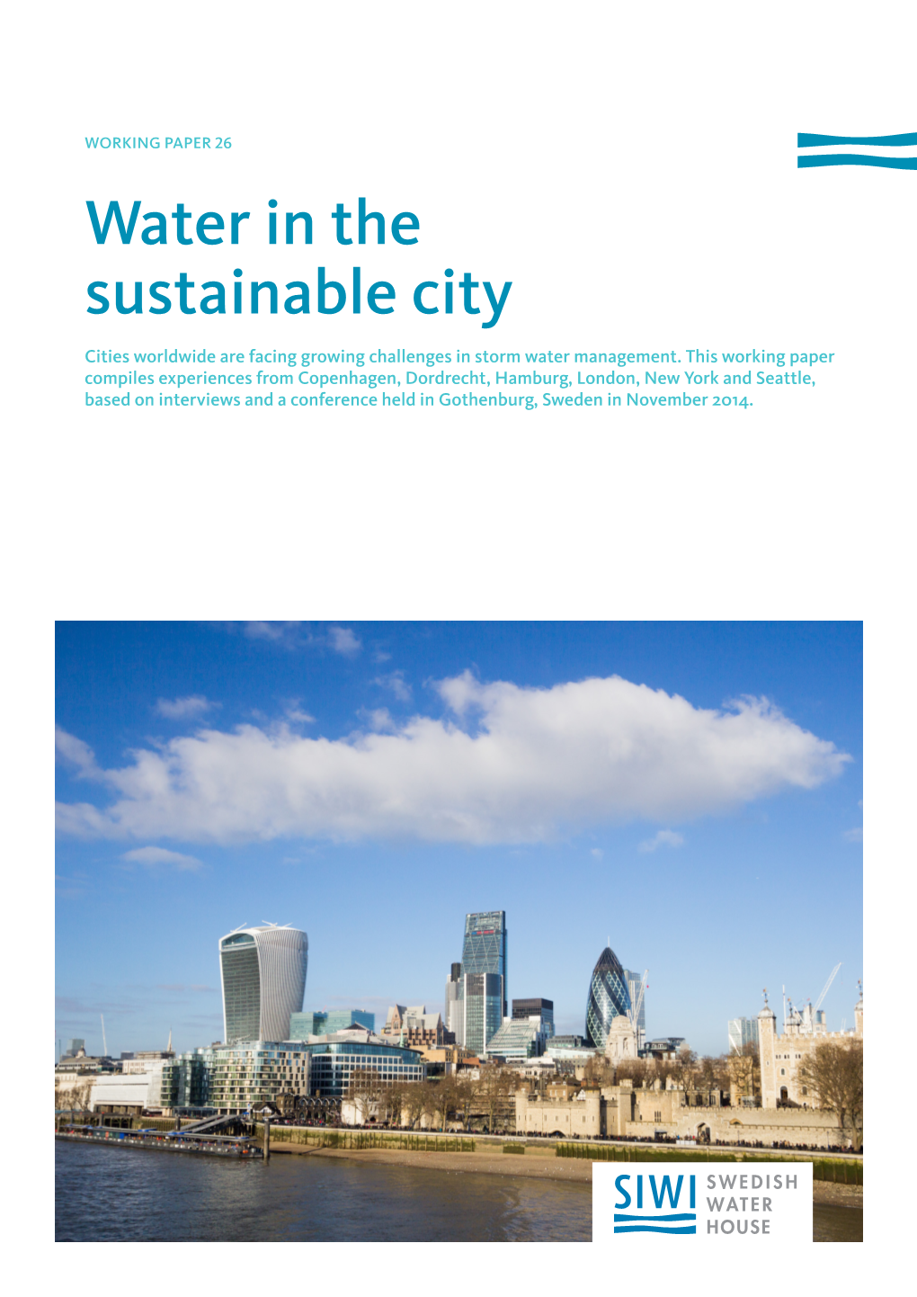 Water in the Sustainable City