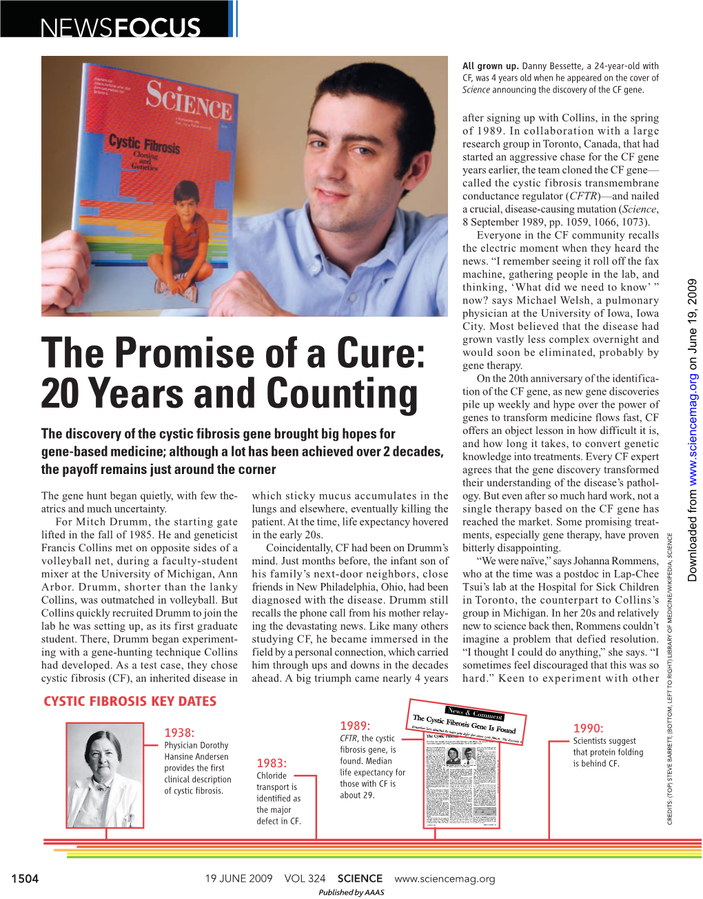 The Promise of a Cure: 20 Years and Counting