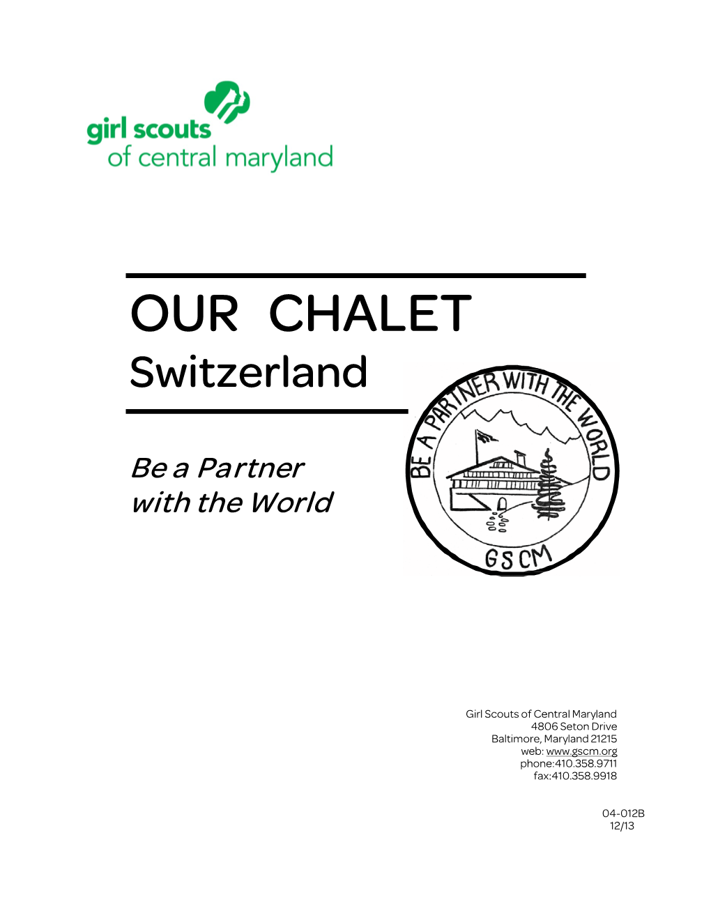 OUR CHALET Switzerland