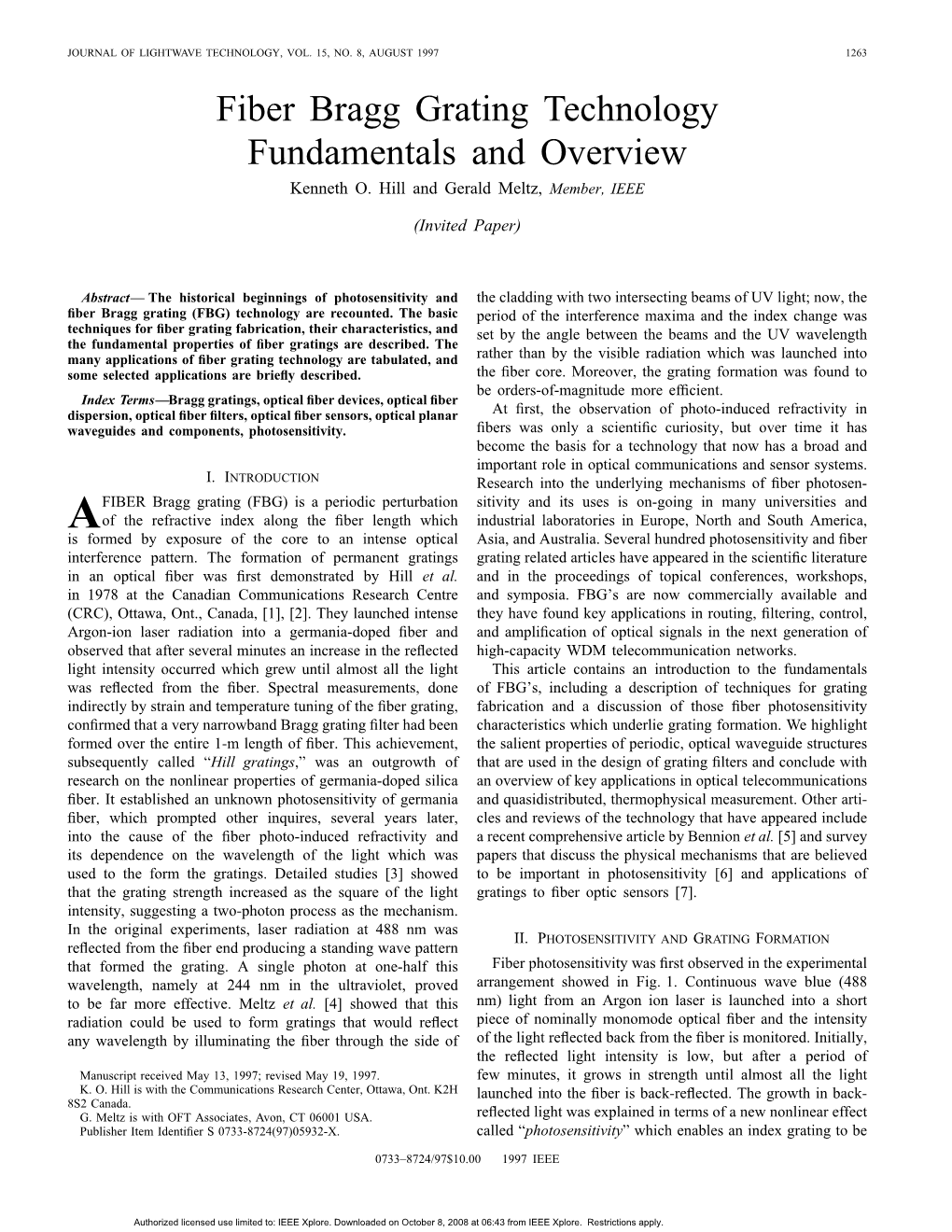 Fiber Bragg Grating Technology Fundamentals and Overview Kenneth O