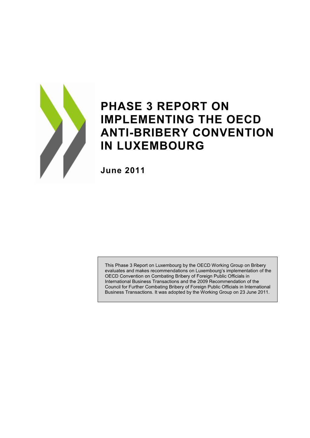 Phase 3 Report on Implementing the Oecd Anti-Bribery Convention in Luxembourg