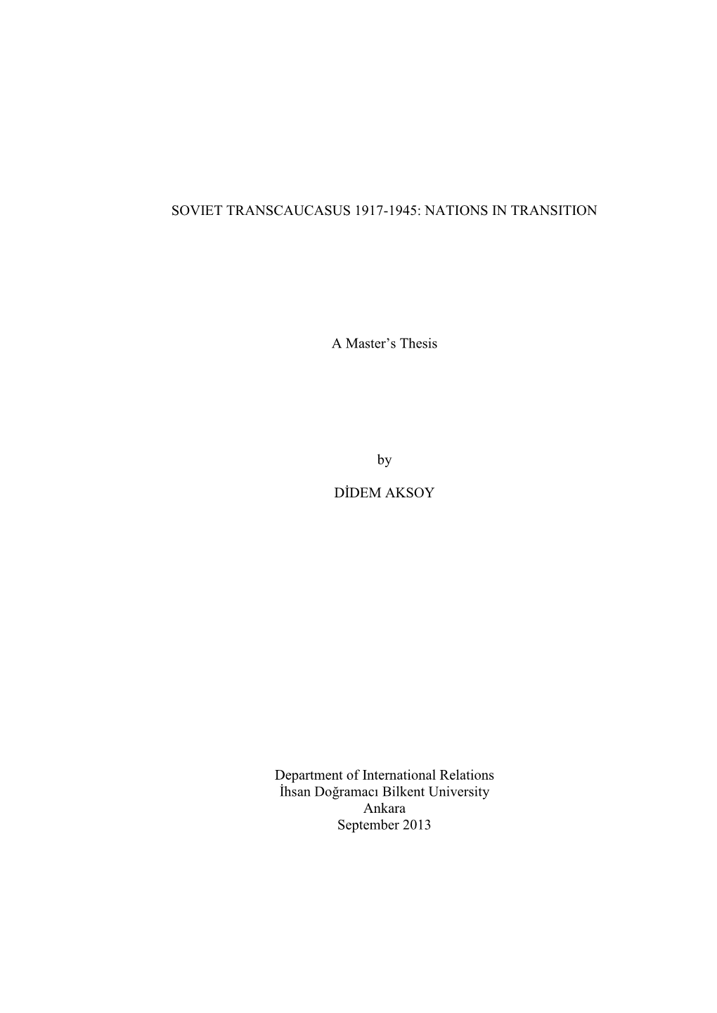 Soviet Transcaucasus 1917-1945: Nations in Transition