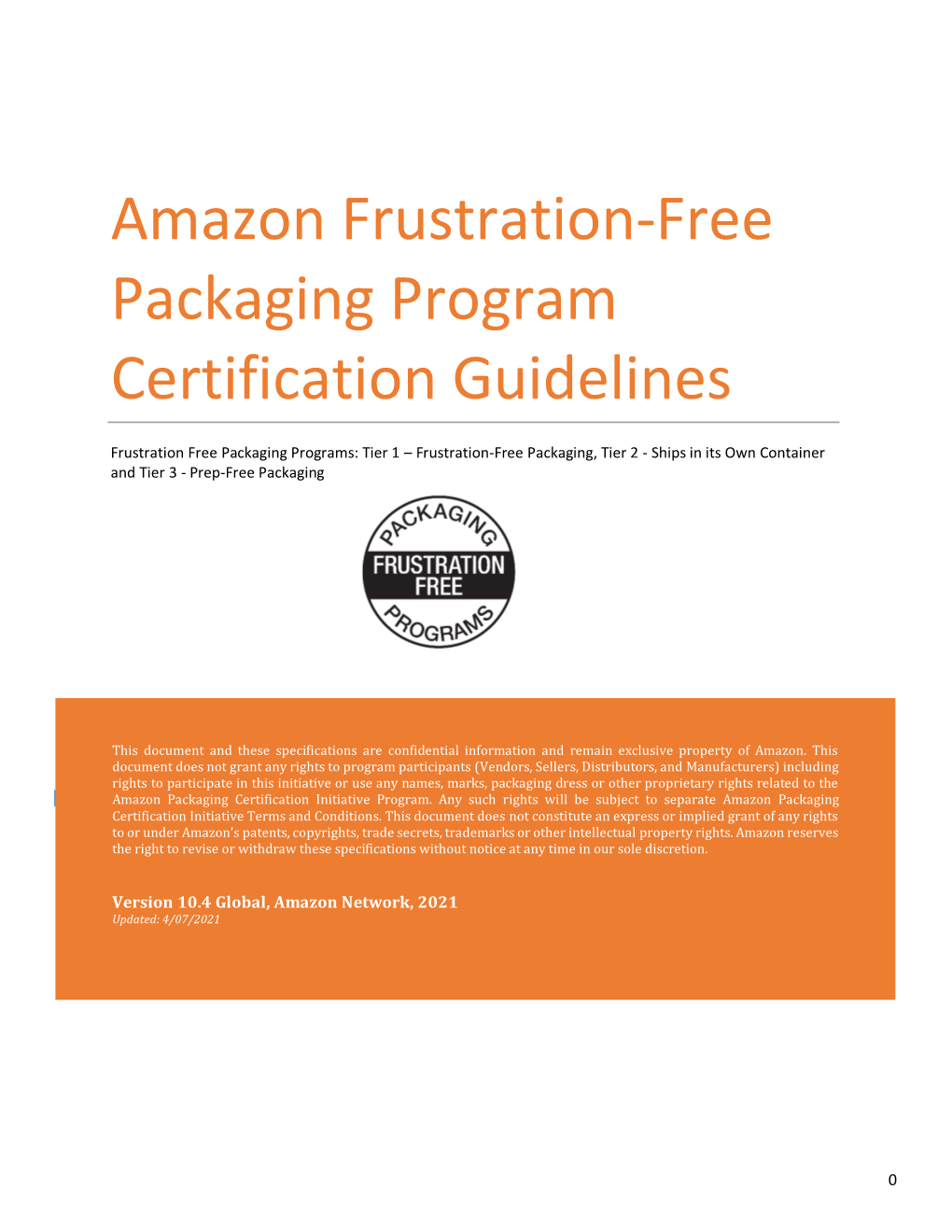 Amazon Frustration-Free Packaging Program Certification Guidelines