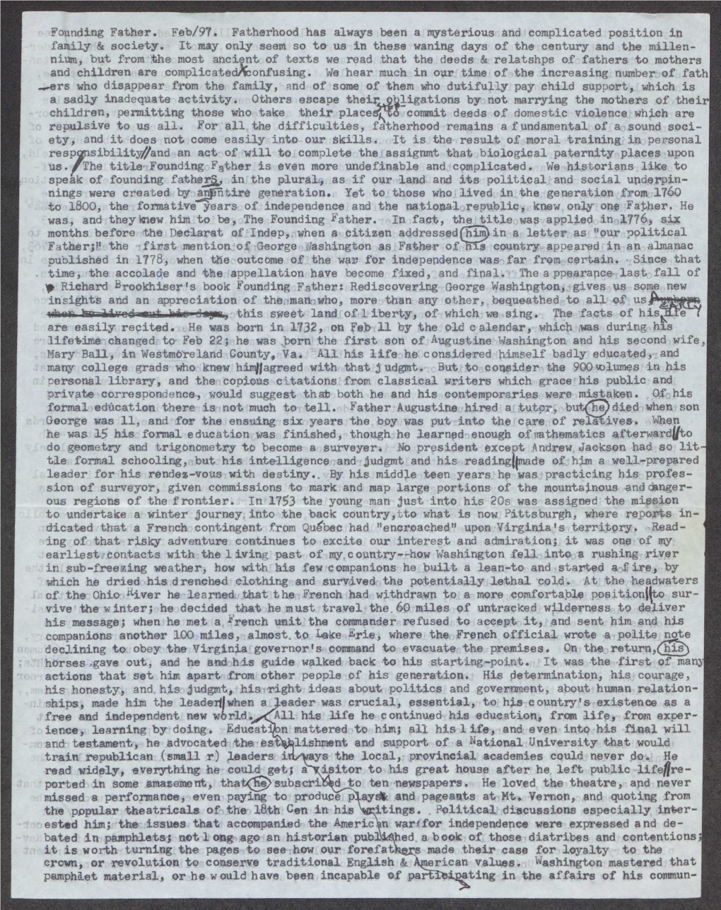 Founding Father. Feb/97. Fatherhood Has Always Been a Mysterious and Complicated Position in Family & Society