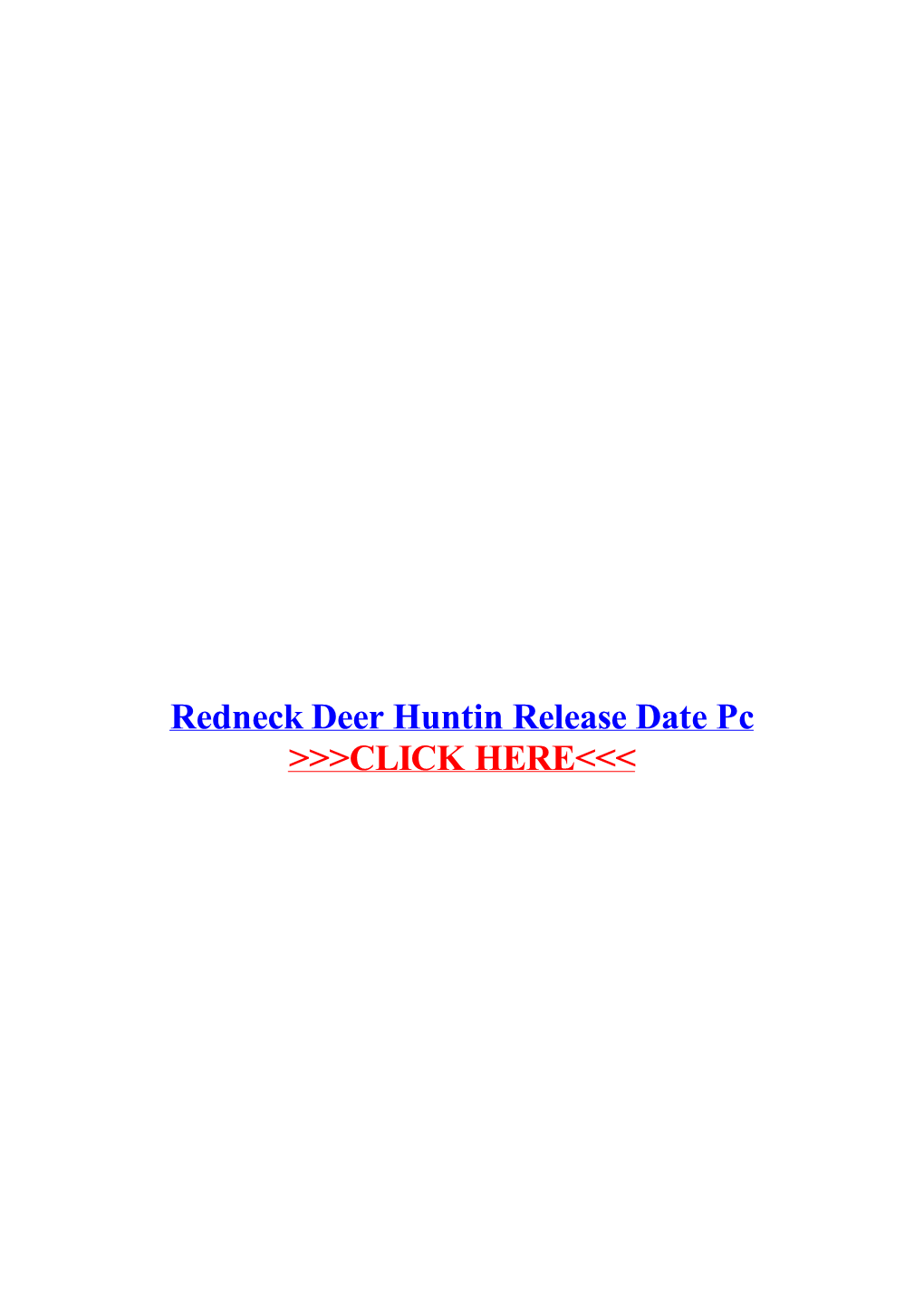 Redneck Deer Huntin Release Date Pc