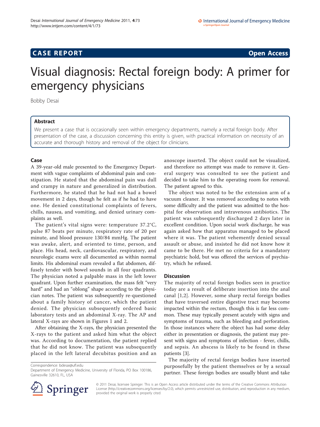 Rectal Foreign Body: a Primer for Emergency Physicians Bobby Desai