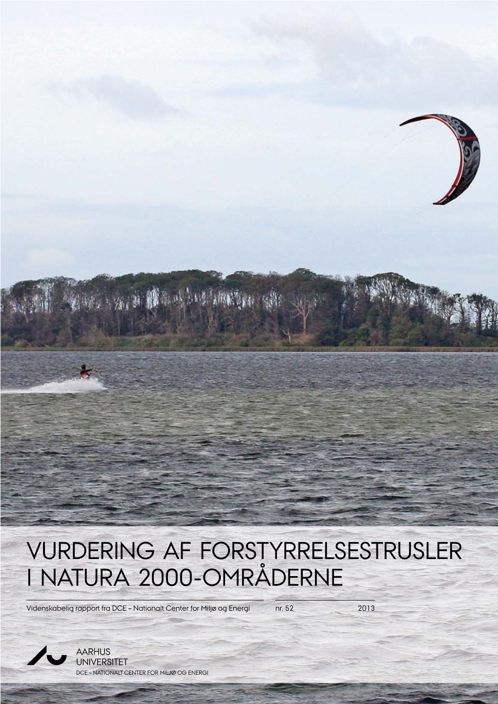 Vurdering Af Forstyrrelsestrusler I Natura 2000-Områderne