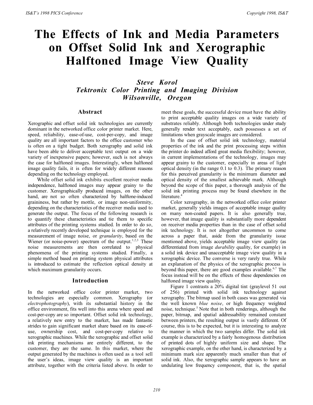 The Effects of Ink and Media Parameters on Offset Solid Ink and Xerographic Halftoned Image View Quality