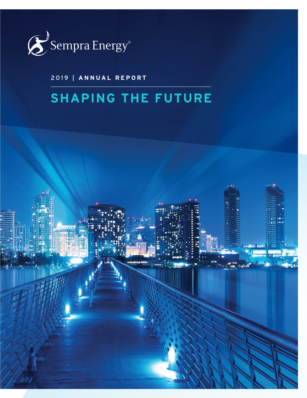 SHAPING the FUTURE “There Is an Energy Transition Occurring Across the Globe — and I Believe the 21St Century Will Be the Century of Energy.”