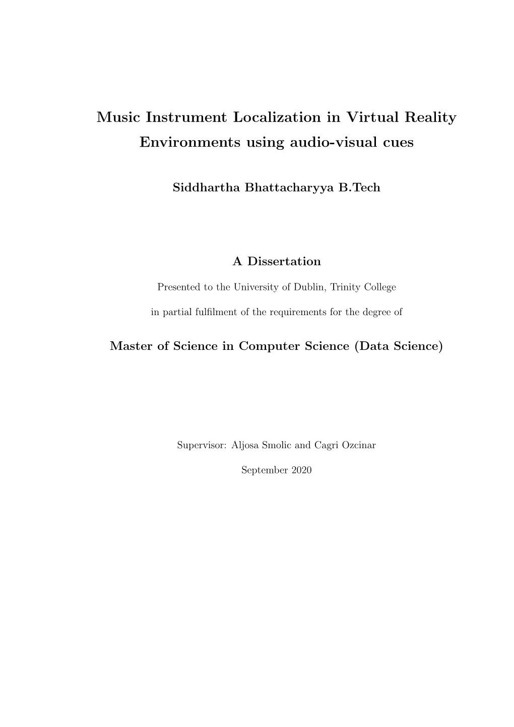 Music Instrument Localization in Virtual Reality Environments Using Audio-Visual Cues