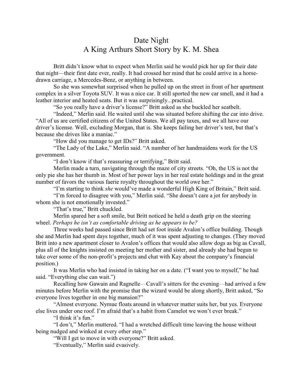 Date Night a King Arthurs Short Story by K. M. Shea