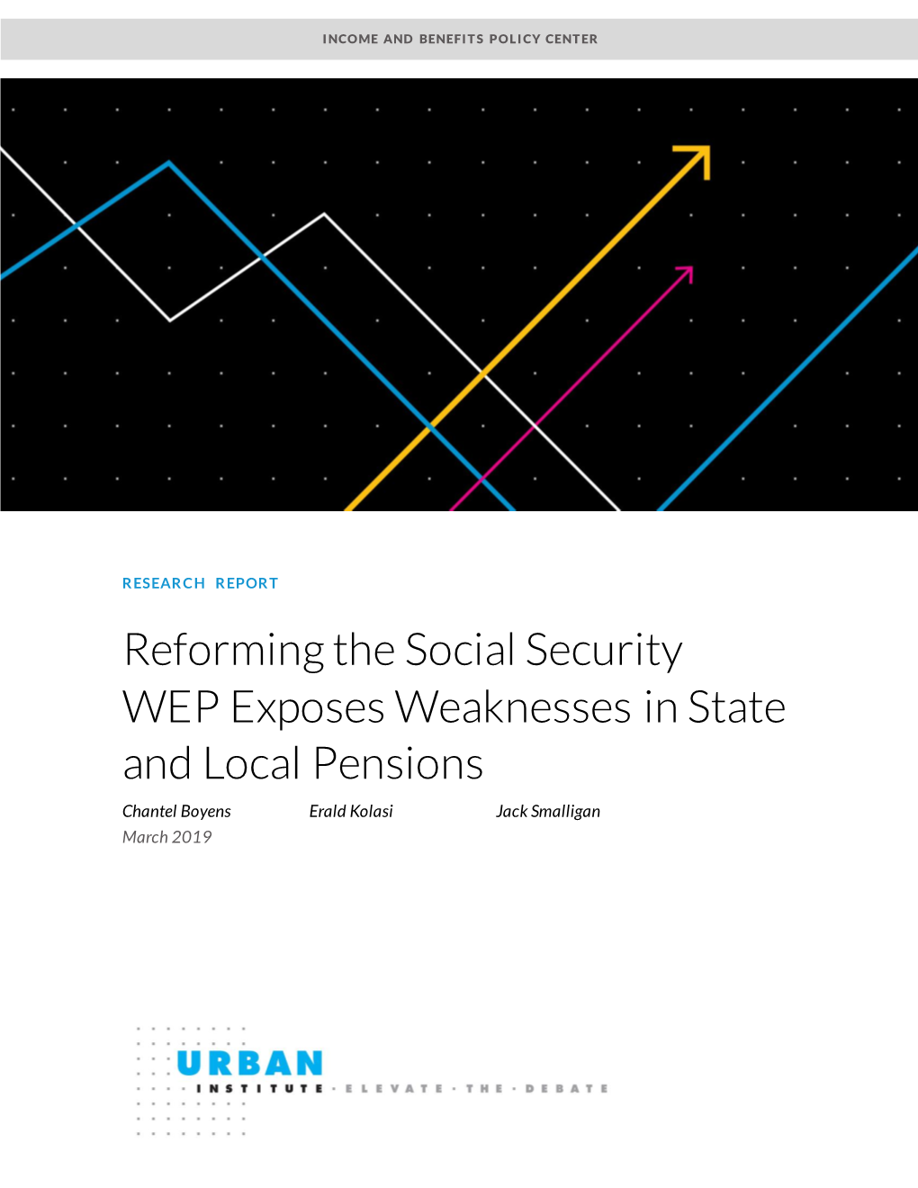 Reforming the Social Security WEP Exposes Weakness in State and Local Pensions