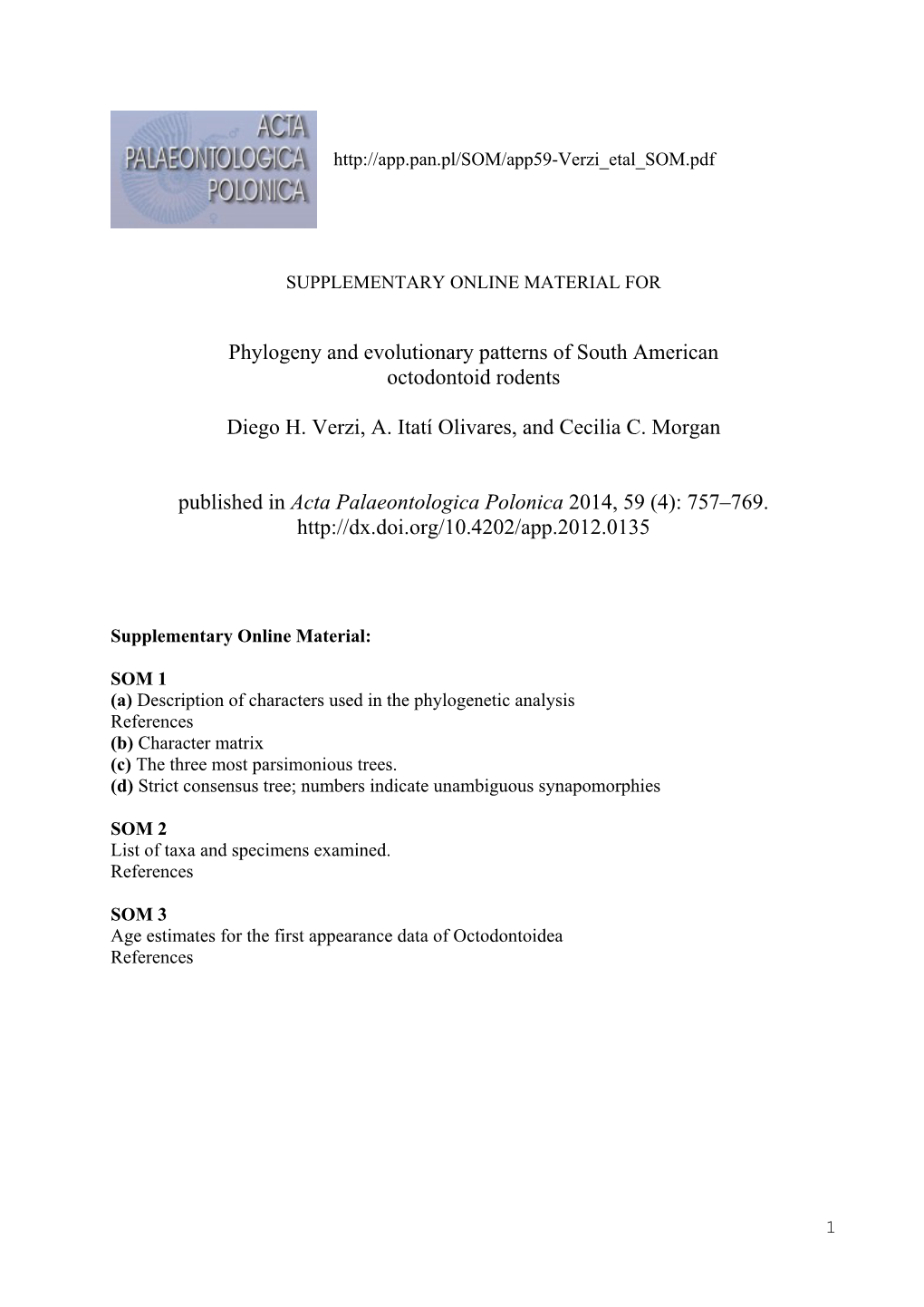 Phylogeny and Evolutionary Patterns of South American Octodontoid Rodents