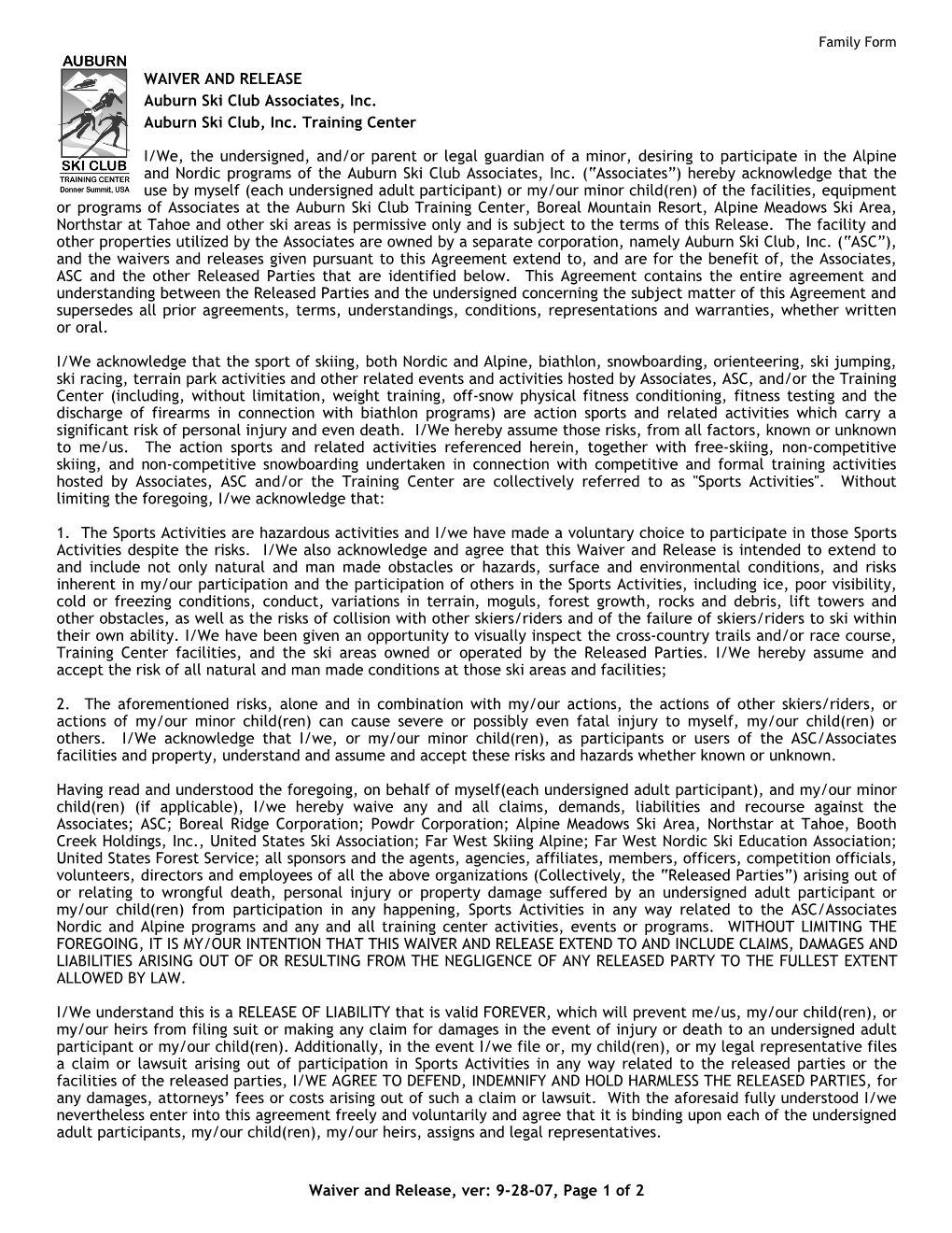 Waiver and Release, Ver: 9-28-07, Page 1 of 2 WAIVER and RELEASE Auburn Ski Club Associates, Inc. Auburn Ski Club, Inc. Traini