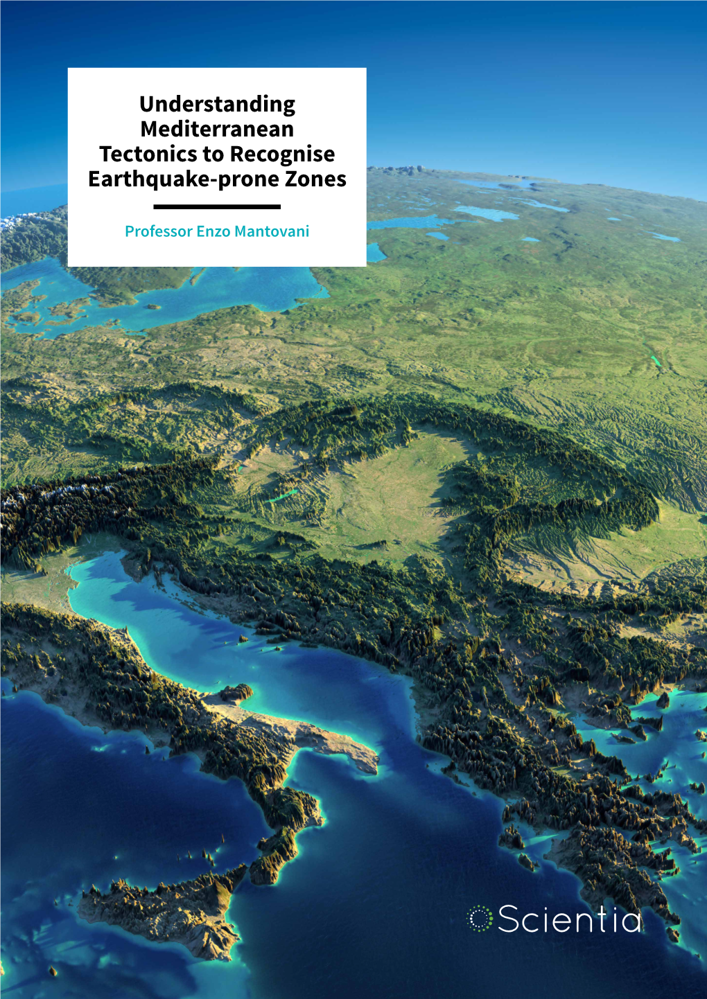 Understanding Mediterranean Tectonics to Recognise Earthquake-Prone Zones