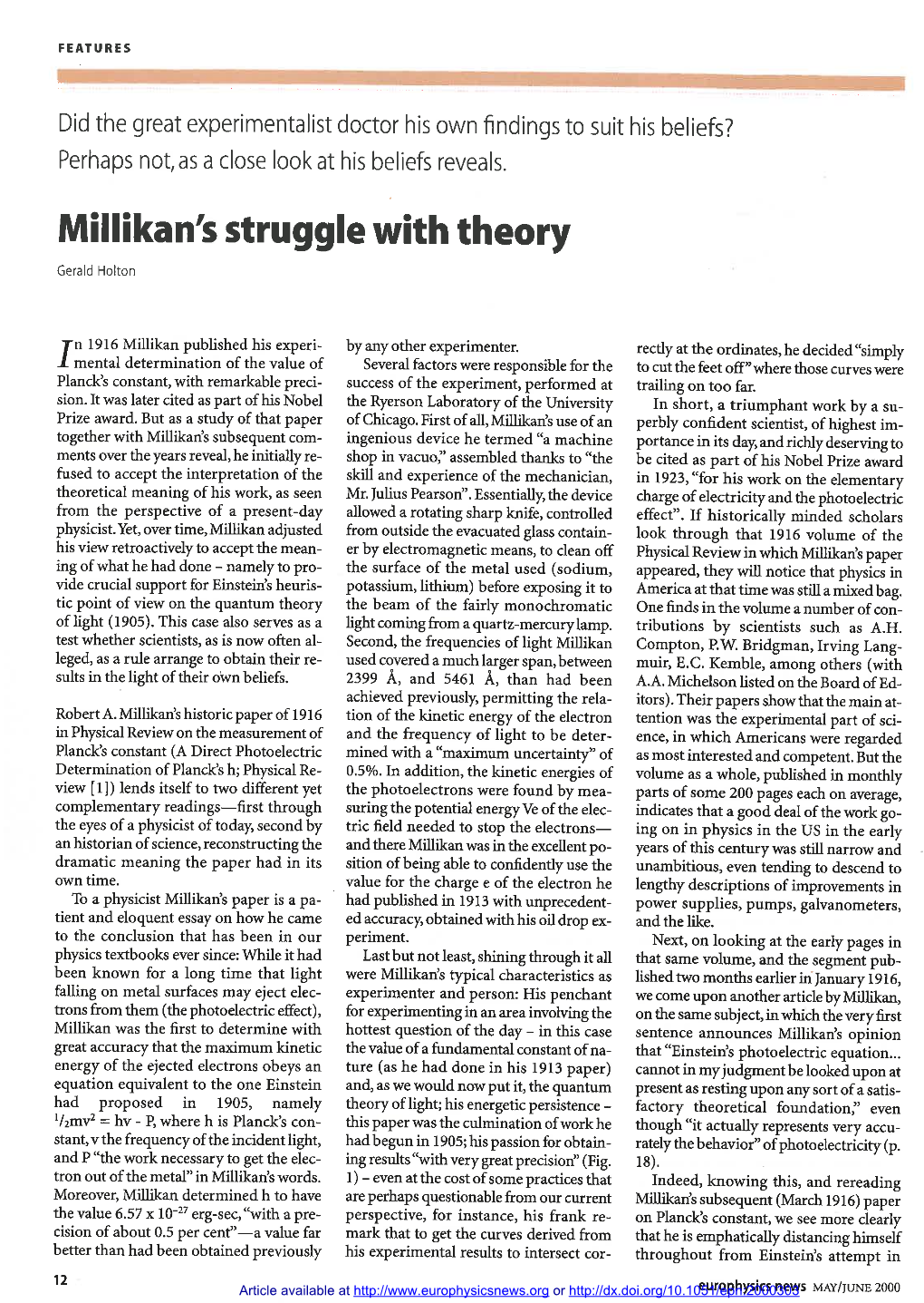 Millikan's Struggle with Theory