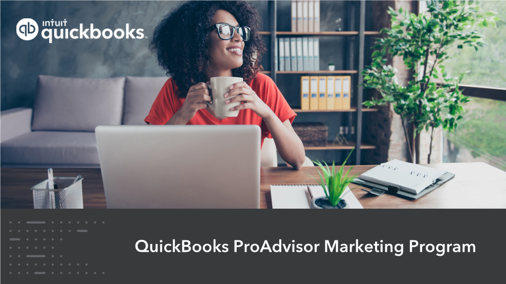 Quickbooks Proadvisor Marketing Program What It’S All About