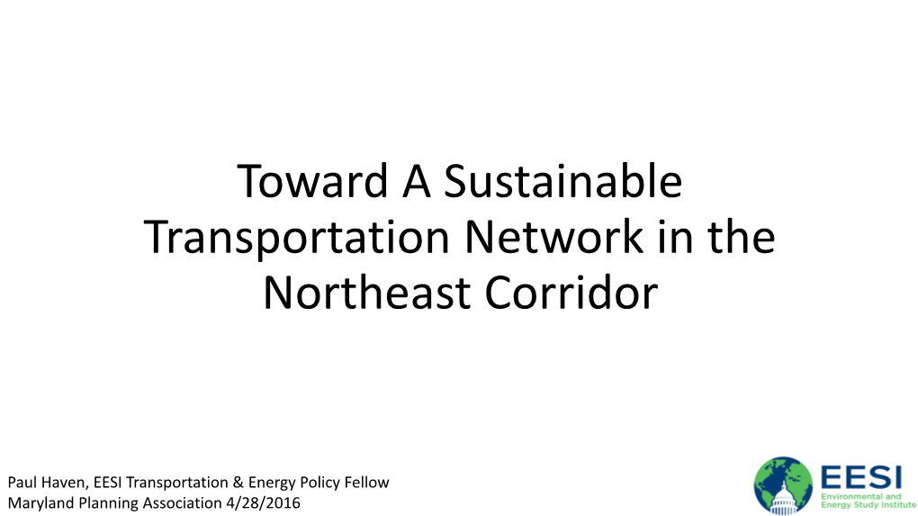 Toward a Sustainable Transportation Network in the Northeast Corridor