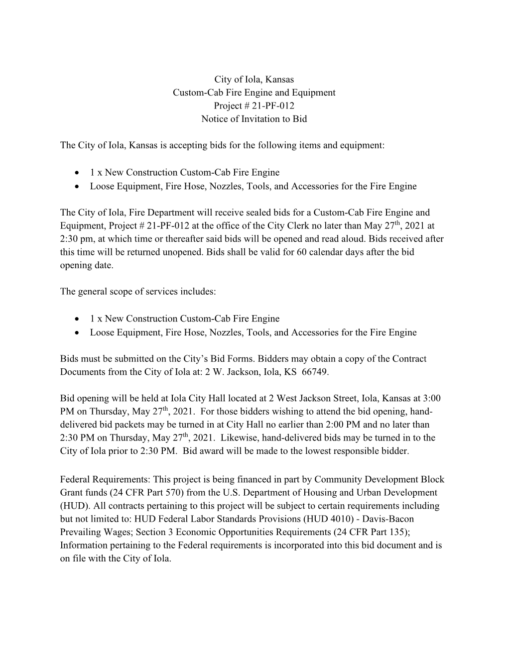 City of Iola, Kansas Custom-Cab Fire Engine and Equipment Project # 21-PF-012 Notice of Invitation to Bid