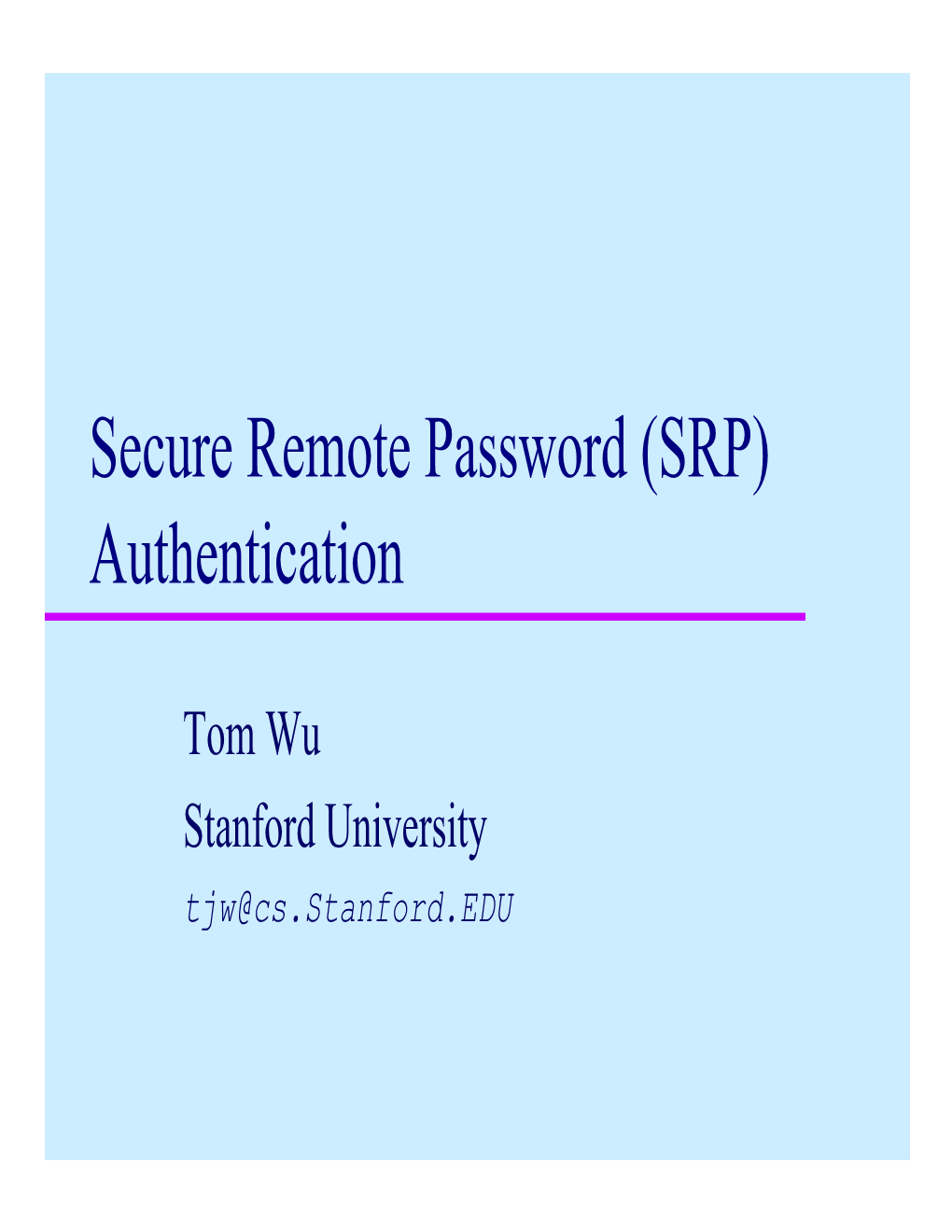 Secure Remote Password (SRP) Authentication