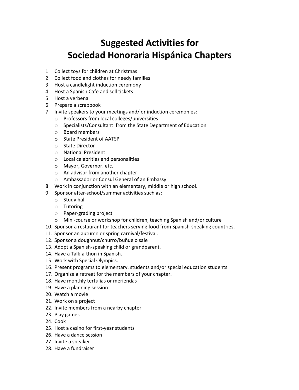 Suggested Activities for Sociedad Honoraria Hispánica Chapters