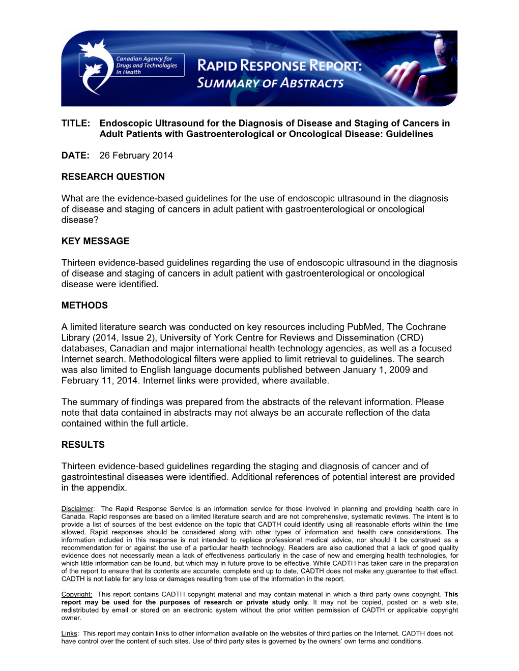 Endoscopic Ultrasound for the Diagnosis of Disease and Staging of Cancers in Adult Patients with Gastroenterological Or Oncological Disease: Guidelines