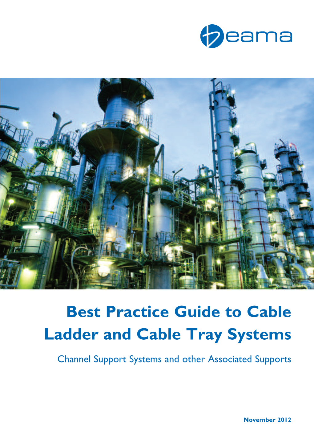 Best Practice Guide to Cable Ladder and Cable Tray Systems