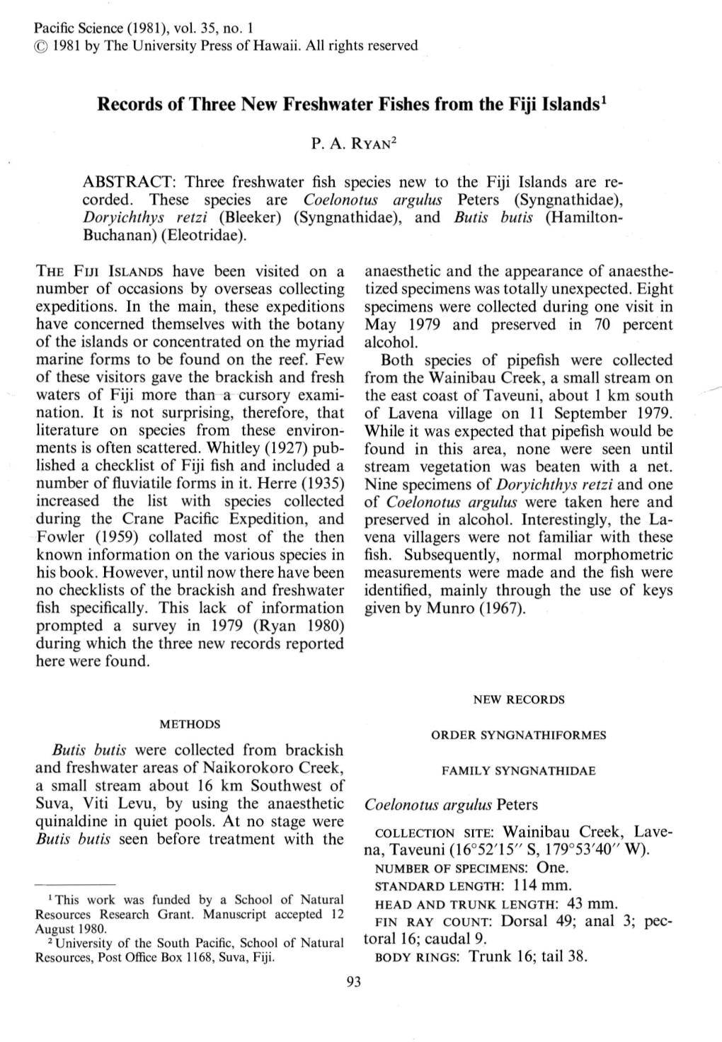 Records of Three New Freshwater Fishes from the Fiji Islands!