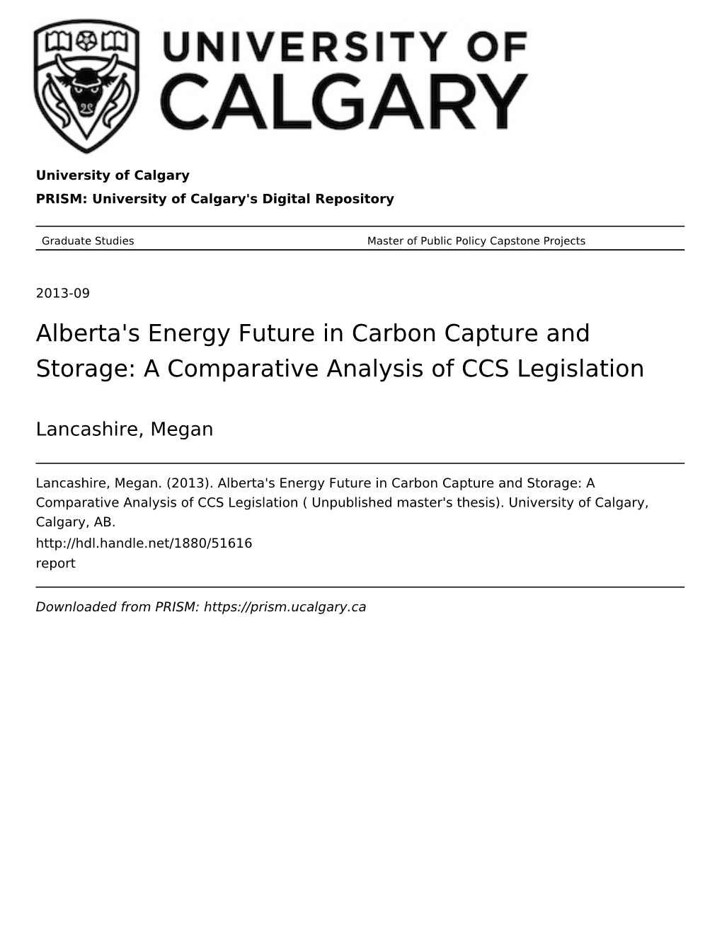 Alberta's Energy Future in Carbon Capture and Storage: a Comparative Analysis of CCS Legislation