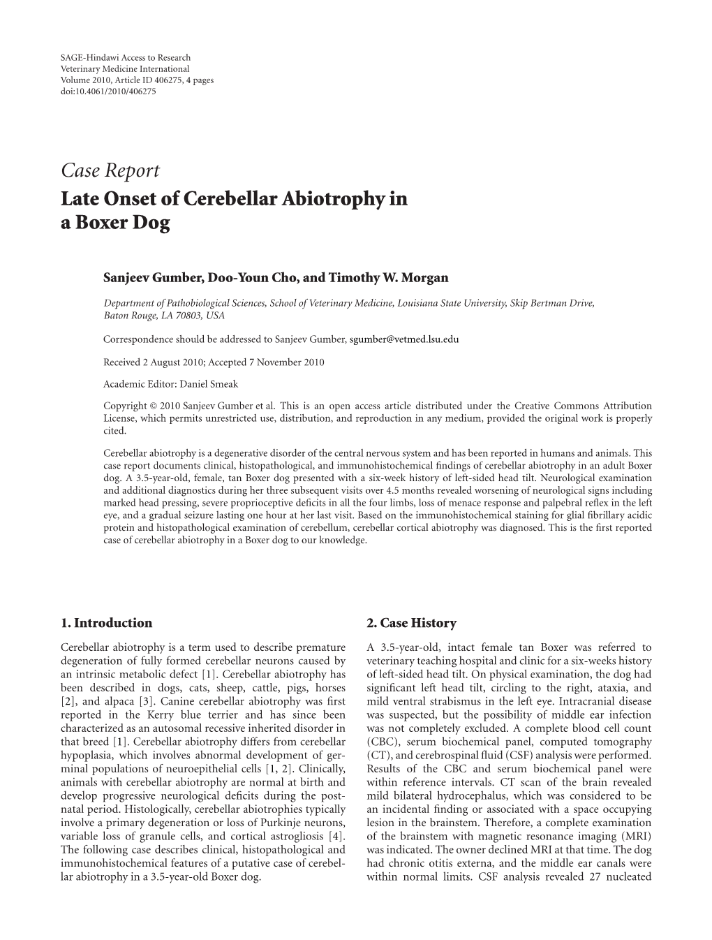 Late Onset of Cerebellar Abiotrophy in a Boxer