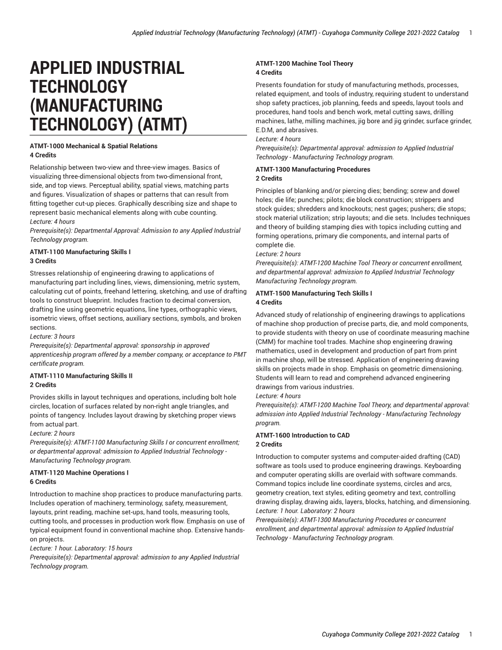 (Manufacturing Technology) (ATMT) - Cuyahoga Community College 2021-2022 Catalog 1