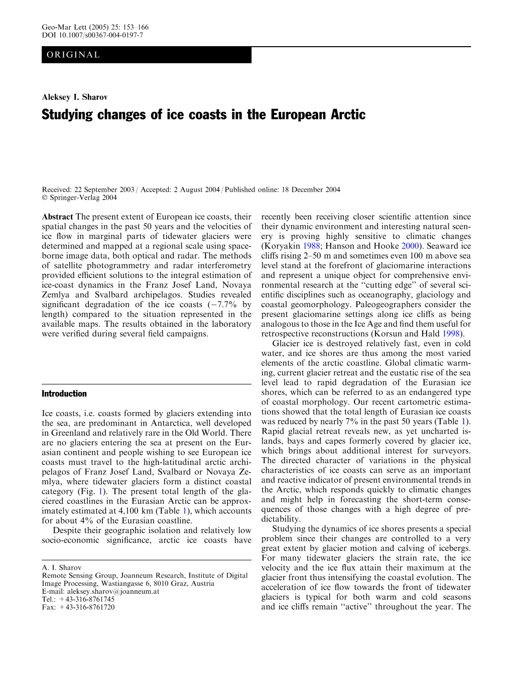 Studying Changes of Ice Coasts in the European Arctic