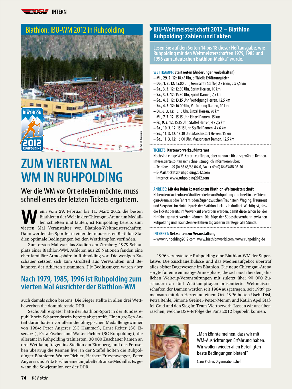 Zum Vierten Mal WM in Ruhpolding