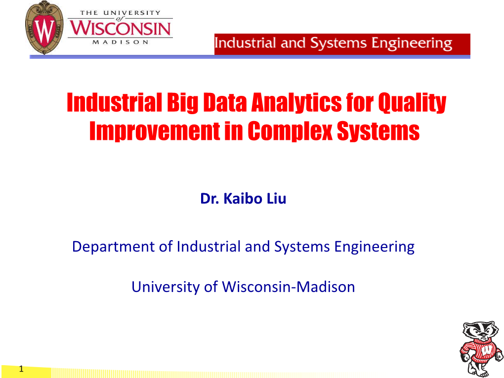 Industrial Big Data Analytics for Quality Improvement in Complex Systems
