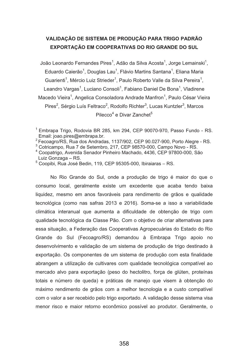 Validação De Sistema De Produção Para Trigo Padrão Exportação Em Cooperativas Do Rio Grande Do Sul