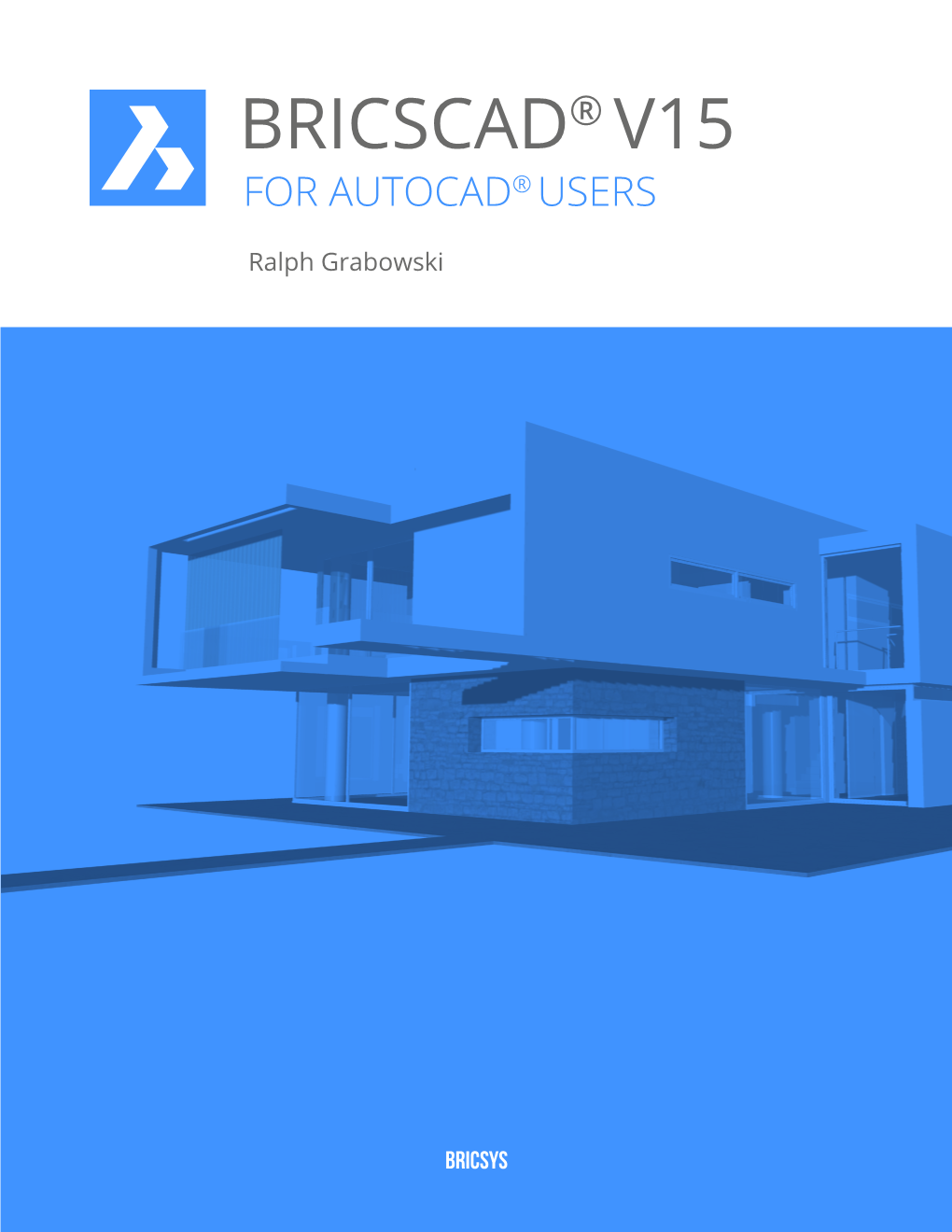 Bricscad® V15 for Autocad® Users