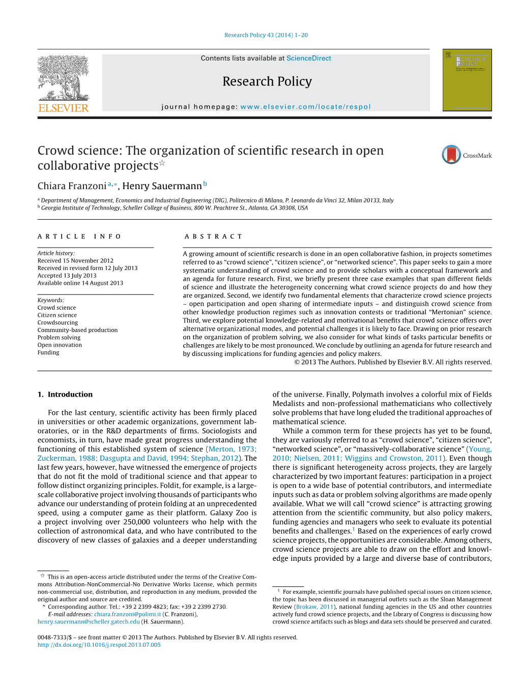 Crowd Science: the Organization of Scientiﬁc Research in Open ଝ Collaborative Projects