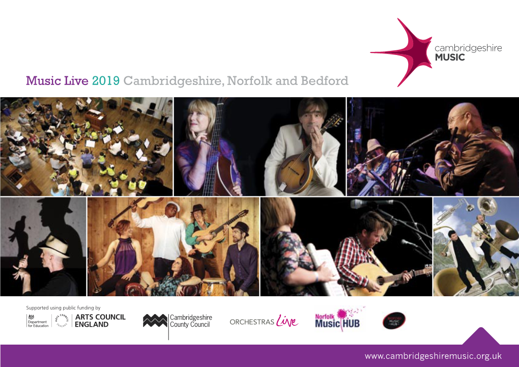 Music Live 2019 Cambridgeshire, Norfolk and Bedford